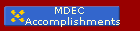 MDEC
 Accomplishments